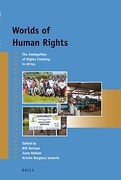 Cover of Worlds of Human Rights: The Ambiguities of Rights Claiming in Africa