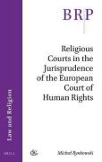 Cover of Religious Courts in the Jurisprudence of the European Court of Human Rights