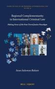 Cover of Regional Complementarity in International Criminal Law: Making Sense of the Four-tiered Justice Paradigm