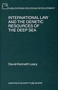 Cover of International Law and the Genetic Resources of the Deep-sea Beyond National Jurisdiction: Elements of a Future International Legal Regime