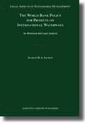 Cover of World Bank Policy for Projects on International Waterways: An Historical and Legal Analysis