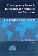 Cover of Contemporary Issues in International Arbitration and Mediation: The Fordham Papers Volume 3 2009