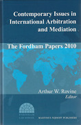 Cover of Contemporary Issues in International Arbitration and Mediation: The Fordham Papers Volume 3 2010