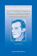 Cover of The UN Guiding Principles on Business and Human Rights: Foundations and Implementation