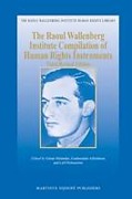 Cover of The Raoul Wallenberg Institute Compilation of Human Rights Instruments