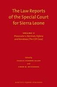 Cover of The Law Reports of the Special Court for Sierra Leone Volume II: Prosecutor v. Norman, Fofana and Kondewa - The CDF Case