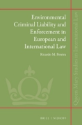 Cover of Environmental Criminal Liability and Enforcement in European and International Law