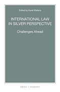 Cover of International Law in Silver Perspective: Challenges Ahead