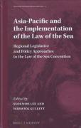 Cover of Asia-Pacific and the Implementation of the Law of the Sea: Regional Legislative and Policy Approaches to the Law of the Sea Convention