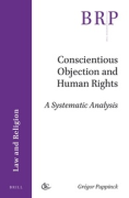 Cover of Conscientious Objection and Human Rights: A Systematic Analysis
