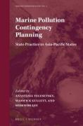 Cover of Marine Pollution Contingency Planning: State Practice in Asia-Pacific States