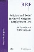 Cover of Religion and Belief in United Kingdom Employment Law: An Introduction to the Case-law