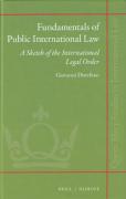 Cover of Fundamentals of Public International Law: A Sketch of the International Legal Order