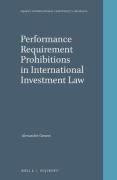 Cover of Performance Requirement Prohibitions in International Investment Law