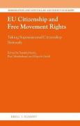 Cover of EU Citizenship and Free Movement Rights: Taking Supranational Citizenship Seriously