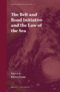 Cover of The Belt and Road Initiative and the Law of the Sea