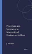 Cover of Procedure and Substance in International Environmental Law