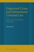 Cover of Organized Crime and International Criminal Law: History, and Developments