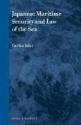 Cover of Japanese Maritime Security and Law of the Sea