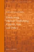 Cover of Eradicating Human Trafficking: Culture, Law and Policy