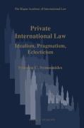 Cover of Private International Law: Idealism, Pragmatism, Eclecticism