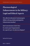 Cover of Pharmacological Enhancements in the Military: Legal and Ethical Aspects
