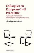 Cover of Colloquies on European Civil Procedure: Exploring the ELI-UNIDROIT Model European Rules of Civil Procedure