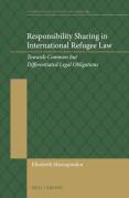 Cover of Responsibility Sharing in International Refugee Law: Towards Common but Differentiated Legal Obligations
