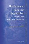 Cover of The European Union and Regionalism: Conceptual and Contextual Perspectives