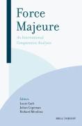 Cover of Force Majeure: An International Comparative Analysis