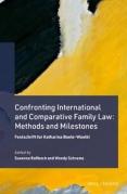 Cover of Confronting International and Comparative Family Law: Methods and Milestones - Festschrift for Katharina Boele-Woelki