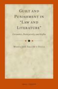 Cover of Guilt and Punishment in “Law and Literature”: Cervantes, Dostoyevsky, and Kafka