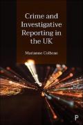 Cover of Crime and Investigative Reporting in the UK