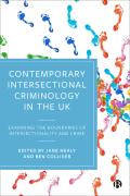 Cover of Contemporary Intersectional Criminology in the UK: Examining the Boundaries of Intersectionality and Crime