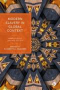 Cover of Modern Slavery in Global Context: Human Rights, Law and Society