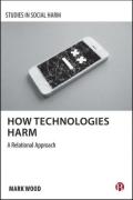 Cover of How Technologies Harm: A Relational Approach
