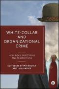 Cover of White-Collar and Organizational Crime: New Ideas, Directions, and Perspectives