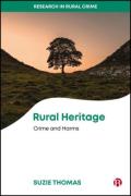 Cover of Rural Heritage: Crime and Harms