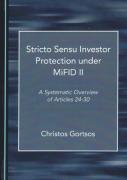 Cover of Stricto Sensu Investor Protection under MiFID II: A Systematic Overview of Articles 24-30