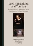 Cover of Law, Humanities, and Tourism: Interdisciplinary Approaches to the Restitution of Cultural Heritage