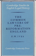 Cover of The Common Lawyers of Pre-Reformation England: Thomas Kebell: A Case Study