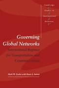 Cover of Governing Global Networks: International Regimes for Transportation and Communications