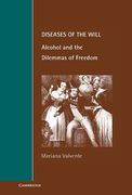 Cover of Diseases of the Will: Alcohol and the Dilemmas of Freedom