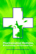 Cover of Pharmaceutical Medicine, Biotechnology and European Law