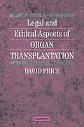 Cover of Legal and Ethical Aspects of Organ Transplantation