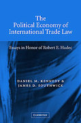 Cover of The Political Economy of International Trade Law