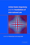 Cover of United States Hegemony and the Foundations of International Law