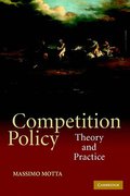 Cover of Competition Policy: Theory and Practice