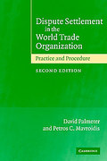 Cover of Dispute Settlement in the World Trade Organization: Practice and Procedure