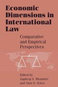 Cover of Economic Dimensions in International Law: Comparative and Empirical Perspectives